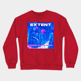 Extent - (Official Video) by Yahaira Lovely Loves o Crewneck Sweatshirt